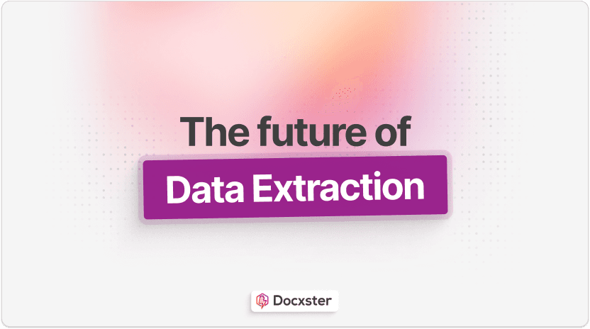 How Intelligent Data Extraction Is Improving Workflows