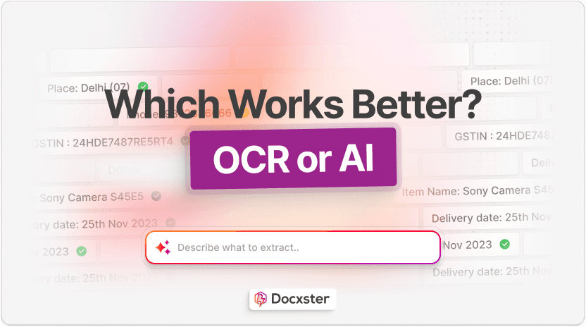 OCR vs AI: What's Best for Your Document Workflows